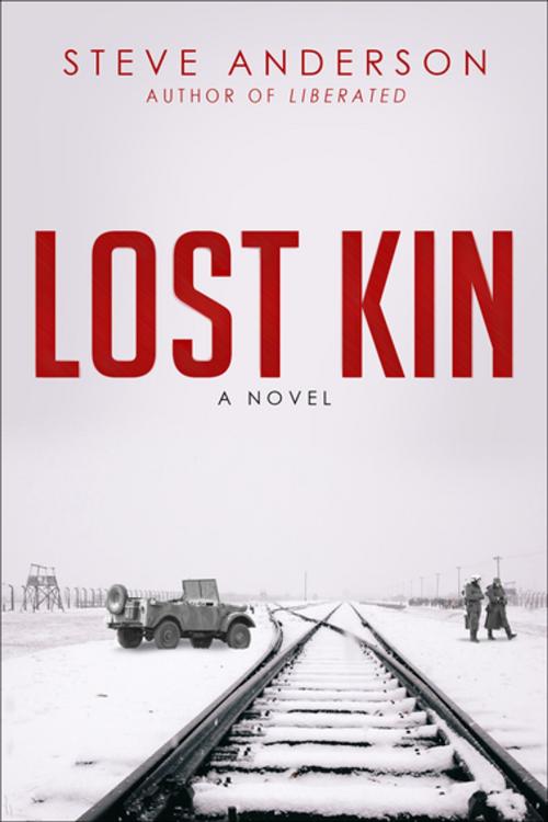 Cover of the book Lost Kin by Steve Anderson, Skyhorse Publishing