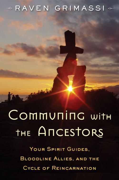 Cover of the book Communing with the Ancestors by Raven Grimassi, Red Wheel Weiser