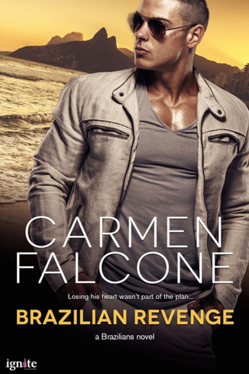 Cover of the book Brazilian Revenge by Carmen Falcone, Entangled Publishing, LLC