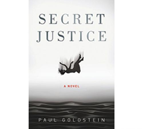 Cover of the book Secret Justice by Paul Goldstein, American Bar Association