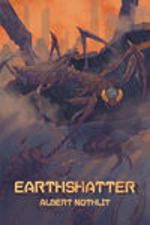 Cover of the book Earthshatter by Albert Nothlit, Dreamspinner Press