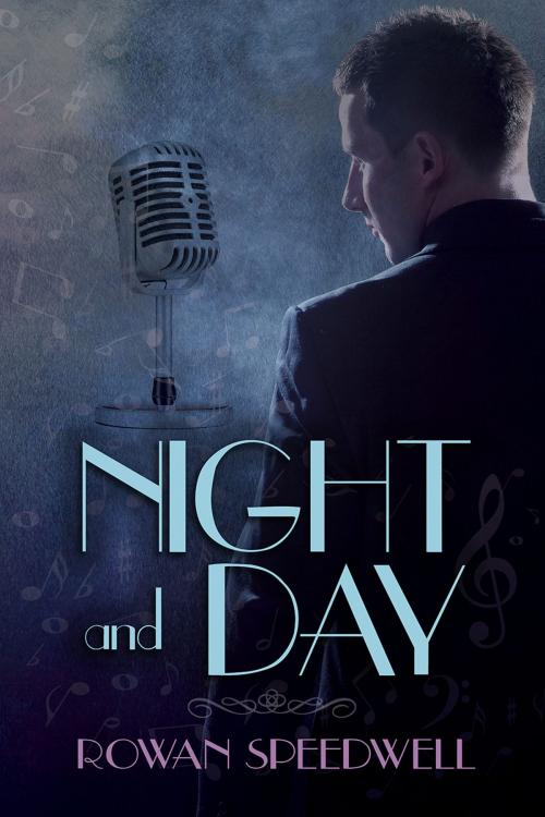 Cover of the book Night and Day by Rowan Speedwell, Dreamspinner Press