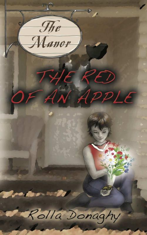 Cover of the book THE RED OF AN APPLE by Rolla Donaghy, BookLocker.com, Inc.