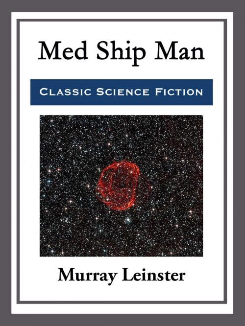 Cover of the book Med Ship Man by Murray Leinster, Start Publishing LLC
