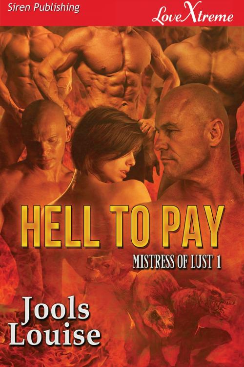 Cover of the book Hell to Pay by Jools Louise, Siren-BookStrand