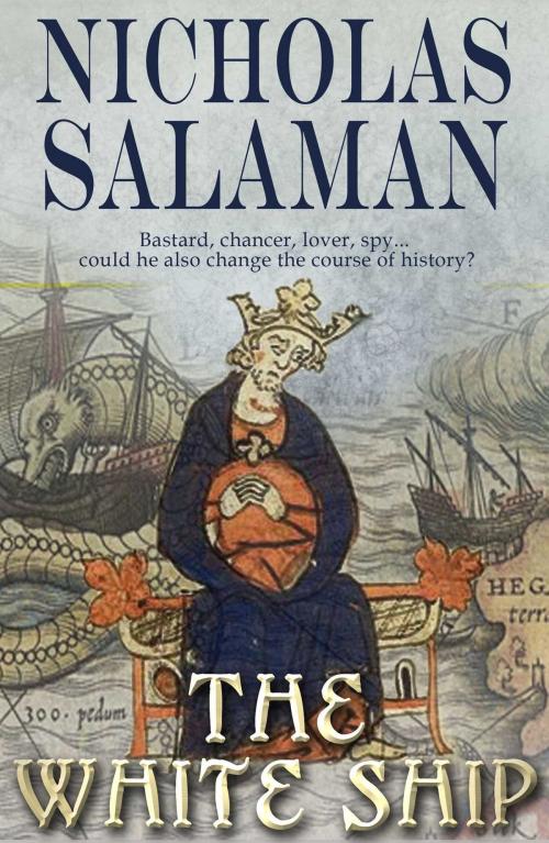 Cover of the book The White Ship by Nicholas Salaman, Accent Press