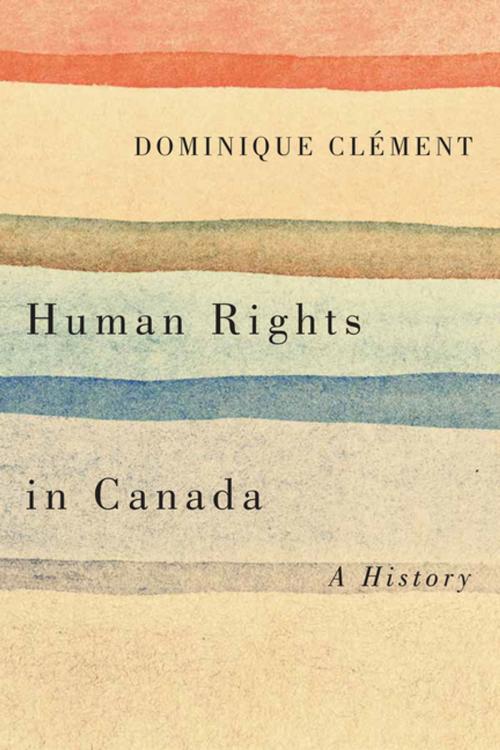 Cover of the book Human Rights in Canada by Dominique Clément, Wilfrid Laurier University Press