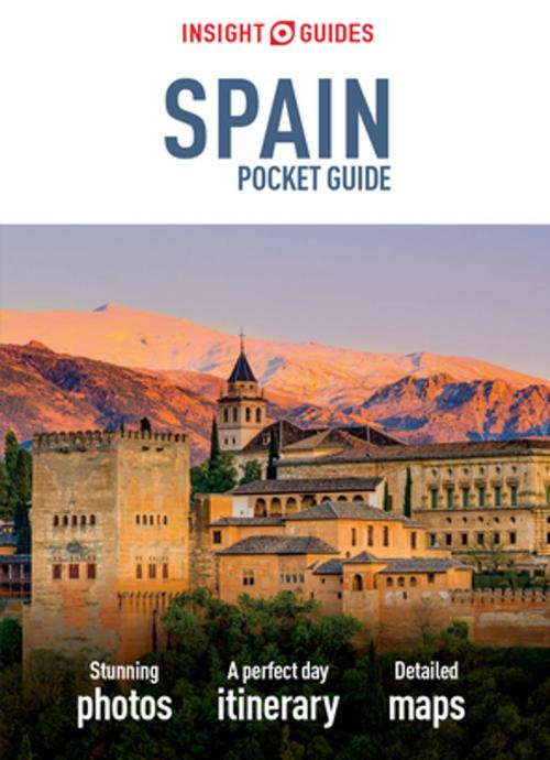 Cover of the book Insight Guides Pocket Spain (Travel Guide eBook) by Insight Guides, APA