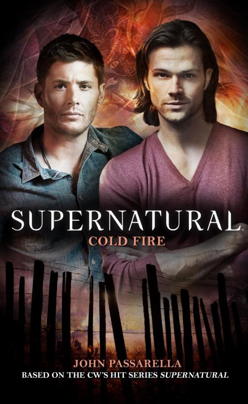 Cover of the book Supernatural - Cold Fire by John Passarella, Titan