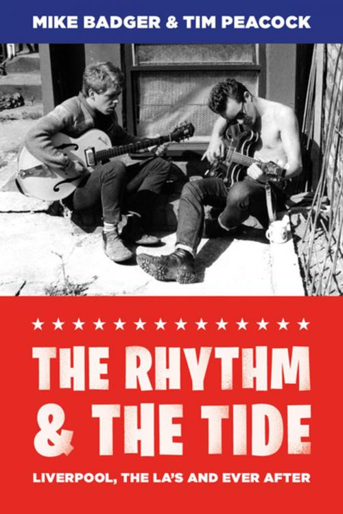 Cover of the book The Rhythm and the Tide by Mike Badger, Tim Peacock, Liverpool University Press