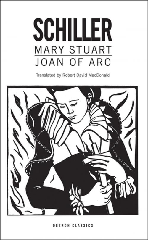 Cover of the book Mary Stuart/Joan of Arc by Friedrich Schiller, Oberon Books