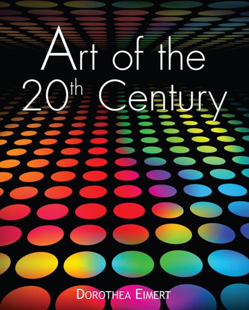 Cover of the book Art of the 20th century by Dorothea Eimert, Parkstone International