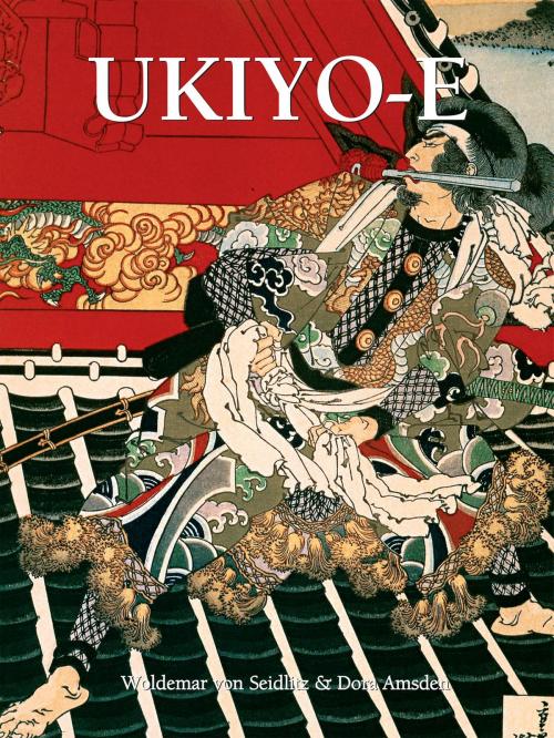 Cover of the book Ukiyo-E by Woldemar von Seidlitz, Dora Amsden, Parkstone International