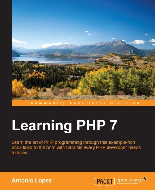 Cover of the book Learning PHP 7 by Antonio Lopez, Packt Publishing