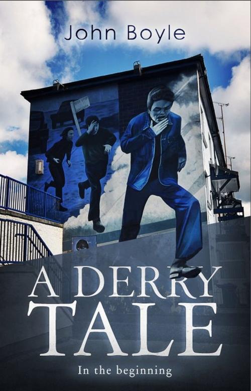 Cover of the book A Derry Tale by John Boyle, Andreas Publishing