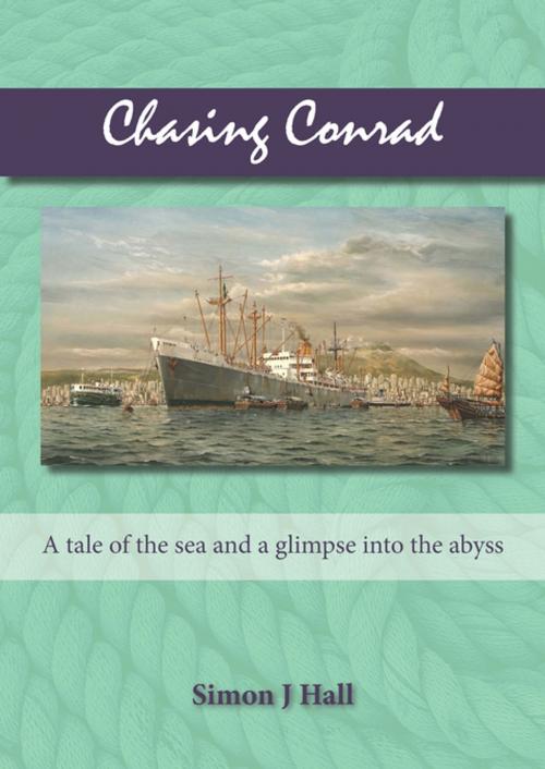 Cover of the book Chasing Conrad by Simon J Hall, Whittles Publishing