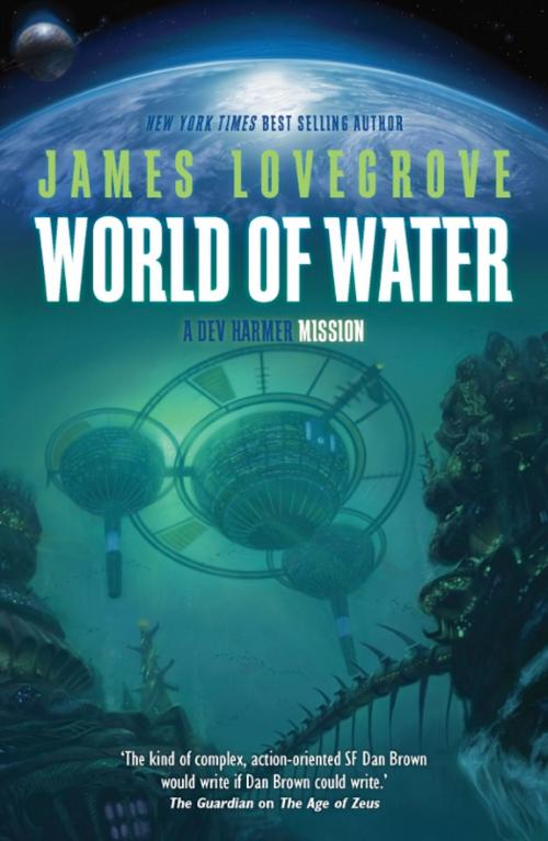 Cover of the book World of Water by James Lovegrove, Rebellion Publishing Ltd