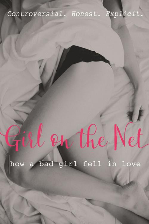 Cover of the book Girl on the Net by Blink Publishing, Blink Publishing