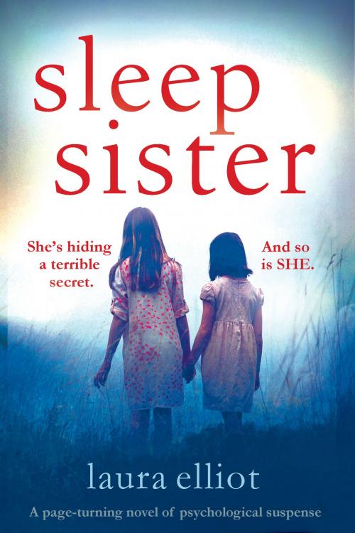 Cover of the book Sleep Sister by Laura Elliot, Bookouture