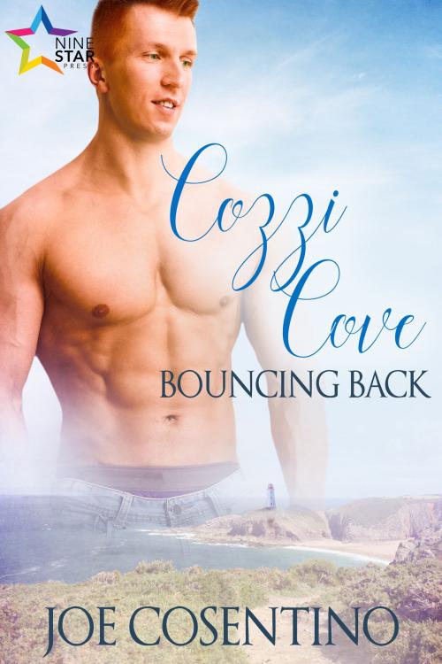 Cover of the book Cozzi Cove: Bouncing Back by Joe Cosentino, NineStar Press