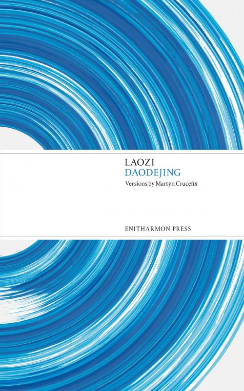 Cover of the book Daodejing by Laozi Laozi, Enitharmon Press