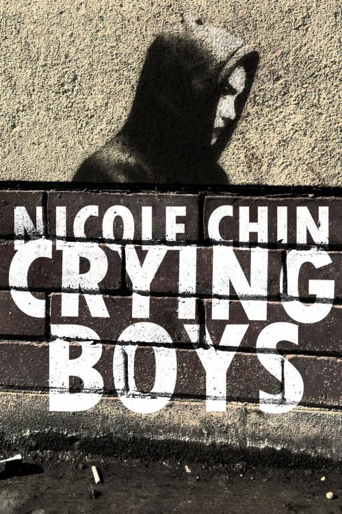 Cover of the book Crying Boys by Nicole Chin, Found Press Media