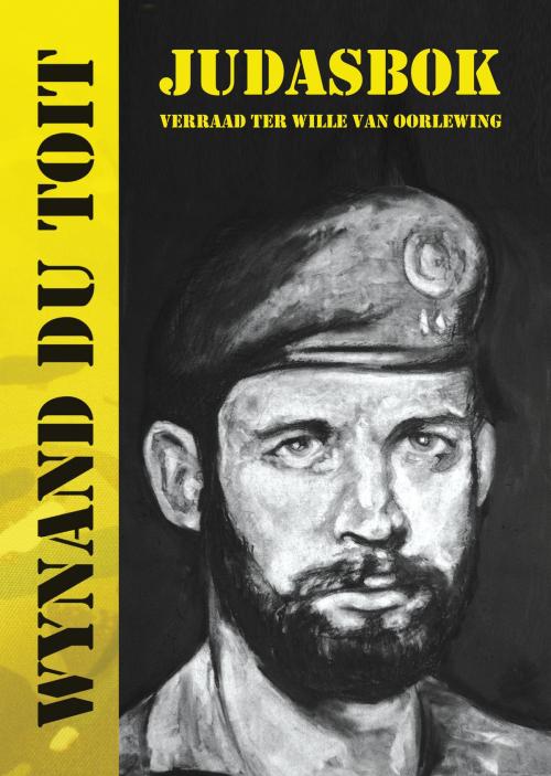 Cover of the book Judasbok by Wynand du Toit, Groep 7 Drukkers en Uitgewers