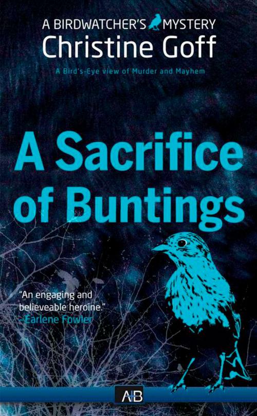 Cover of the book A Sacrifice of Buntings by Christine Goff, House of Stratus