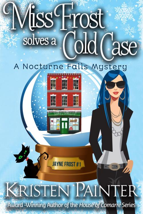 Cover of the book Miss Frost Solves A Cold Case by Kristen Painter, Sugar Skull Books
