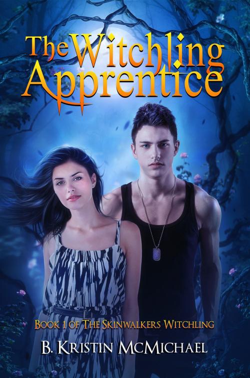 Cover of the book The Witchling Apprentice by B. Kristin McMichael, B. Kristin McMichael
