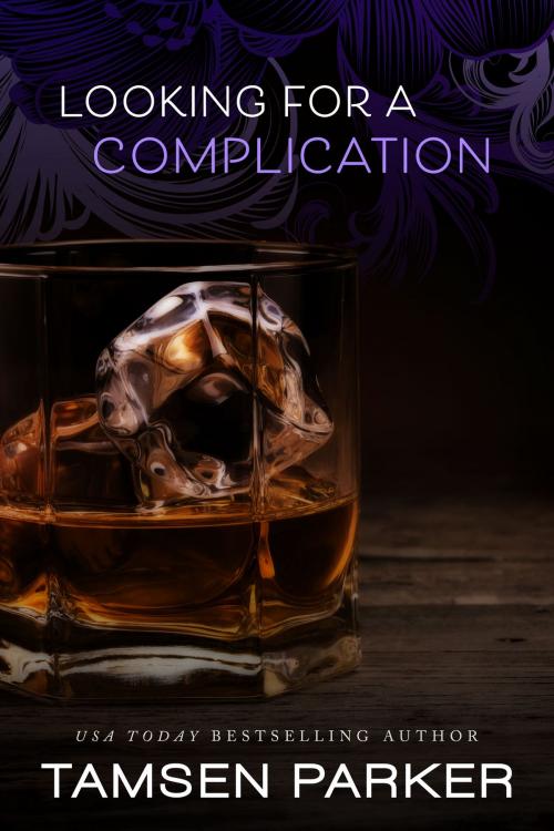 Cover of the book Looking for a Complication by Tamsen Parker, Tamsen Parker