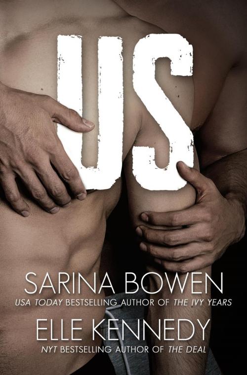 Cover of the book Us by Elle Kennedy, Sarina Bowen, Elle Kennedy Inc.