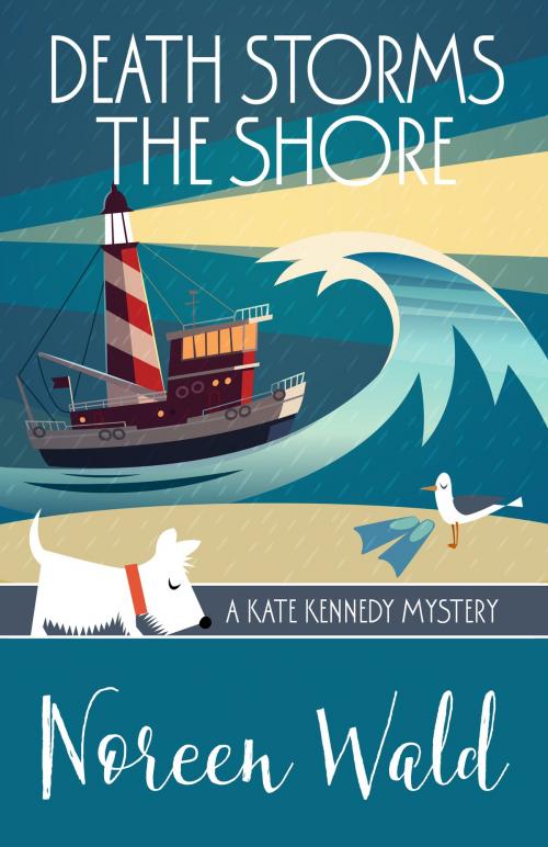 Cover of the book DEATH STORMS THE SHORE by Noreen Wald, Henery Press