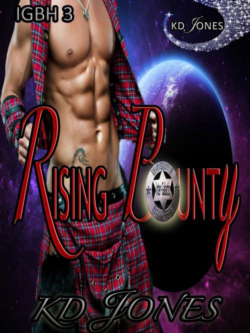 Cover of the book Rising Bounty by KD Jones, KD Jones