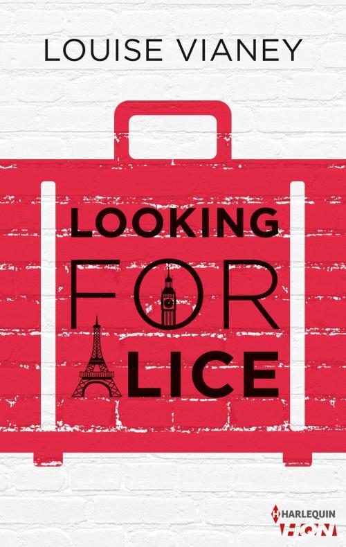 Cover of the book Looking for Alice by Louise Vianey, Harlequin