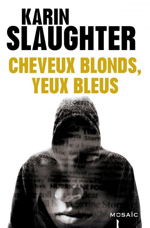 Cover of the book Cheveux blonds, yeux bleus - Bonus by Karin Slaughter, HarperCollins