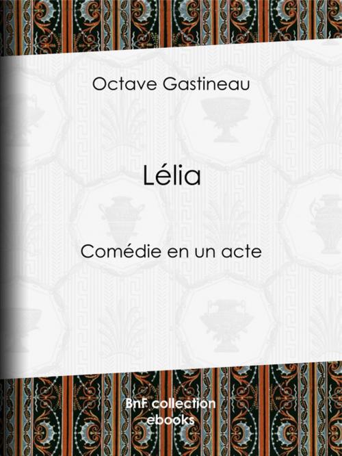 Cover of the book Lélia by Octave Gastineau, BnF collection ebooks