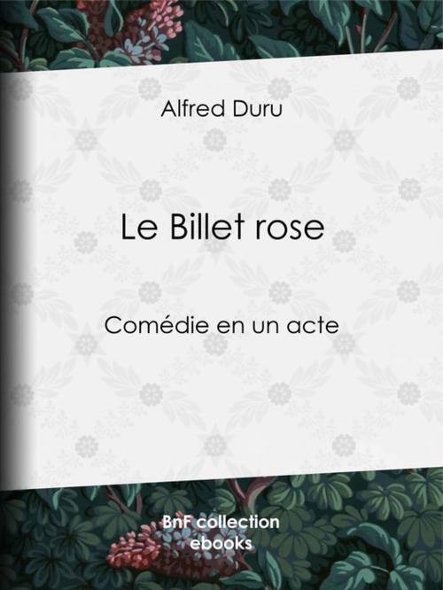 Cover of the book Le Billet rose by Alfred Duru, BnF collection ebooks