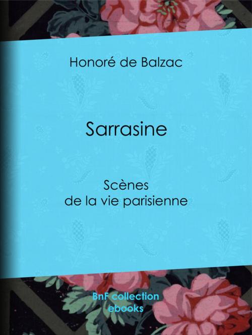 Cover of the book Sarrasine by Honoré de Balzac, BnF collection ebooks