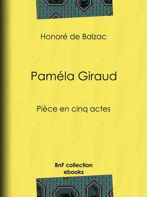 Cover of the book Paméla Giraud by Honoré de Balzac, BnF collection ebooks