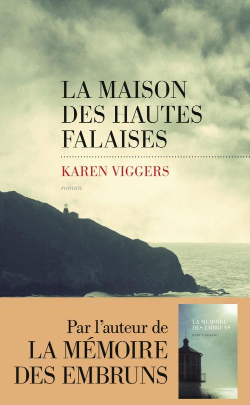 Cover of the book La Maison des hautes falaises by Karen VIGGERS, edi8