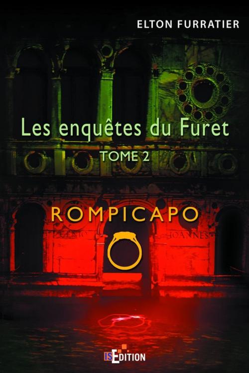 Cover of the book Les enquêtes du Furet by Elton Furratier, IS Edition