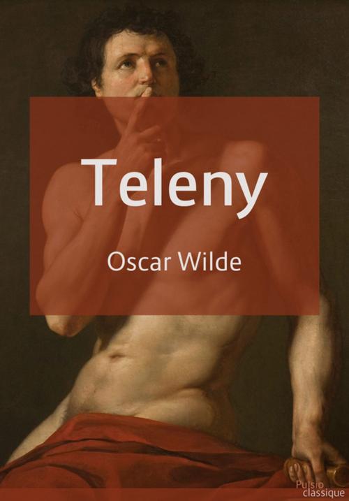 Cover of the book Teleny by Oscar Wilde, Les éditions Pulsio