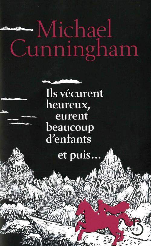 Cover of the book Ils vécurent heureux, eurent beaucoup d'enfants et puis... by Michael CUNNINGHAM, Place des éditeurs