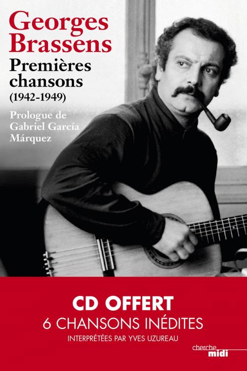 Cover of the book Premières chansons by Georges BRASSENS, Cherche Midi
