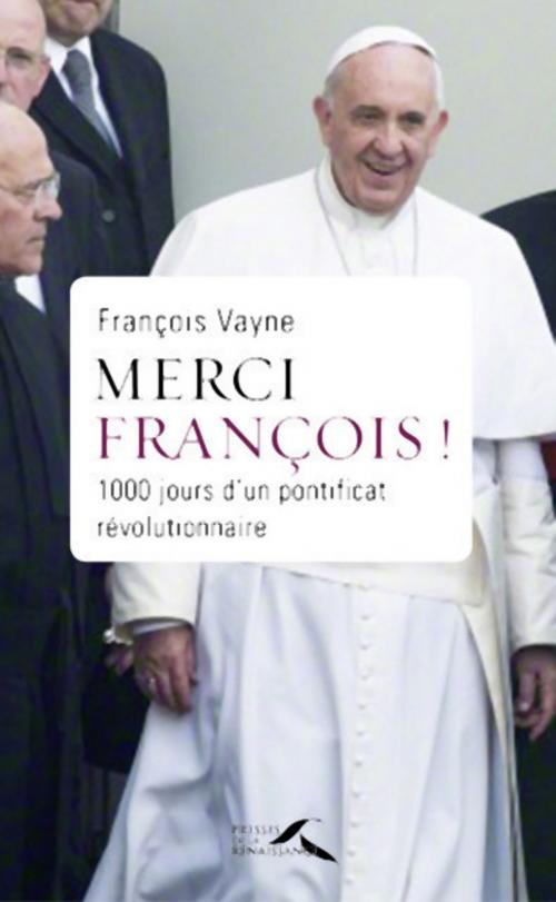 Cover of the book Merci François! by François VAYNE, Place des éditeurs