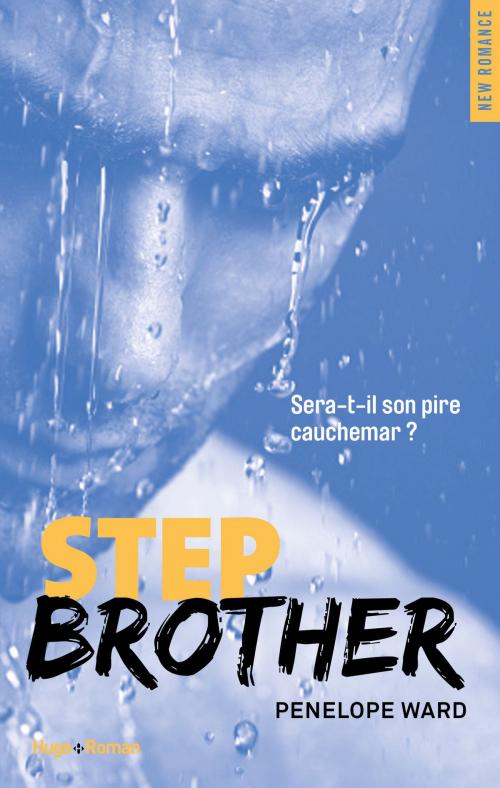 Cover of the book Step brother (Extrait offert) by Penelope Ward, Hugo Publishing