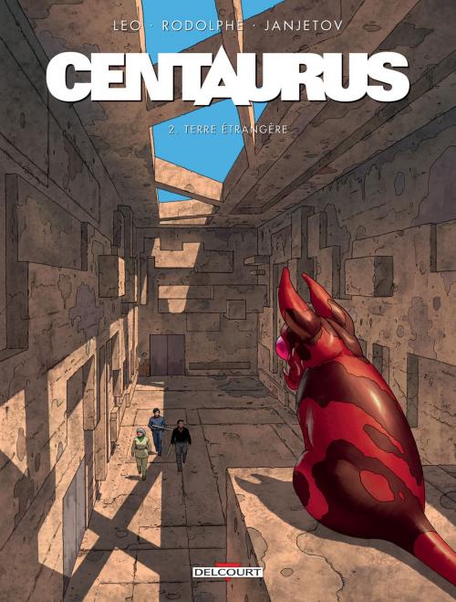 Cover of the book Centaurus T02 by Leo, Rodolphe, Zoran Janjetov, Delcourt