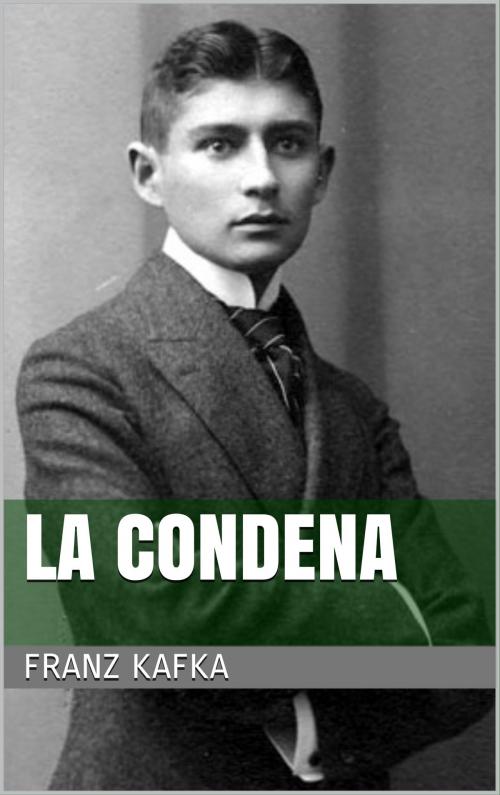 Cover of the book La condena by Franz Kafka, Books on Demand