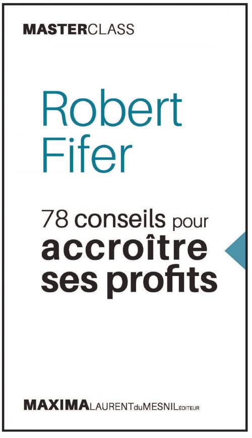 Cover of the book Robert Fifer by Robert Fifer, Maxima - Laurent du Mesnil éditeur